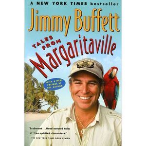 Tales from Margaritaville: A Collection -- Jimmy Buffett